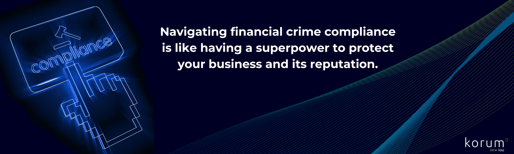 Understanding Financial Crime Compliance